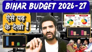 Bihar Budget For BPSC Prelims and Mains #iasvalley