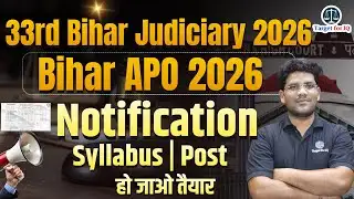 Bihar Judiciary & Bihar APO 2026 Exam Date Out | Vacancy, Notification & Syllabus Update
