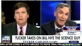 BILL NYE THE SCIENCE GUY vs TUCKER CARLSON ON CLIMATE CHANGE