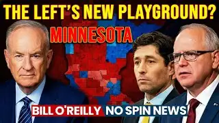 Bill O’Reilly Reveals How Walz and Frey Are Turning Minnesota Into a Leftist Nightmare