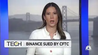 Binance: CFTC sues cryptocurrency exchange and its CEO