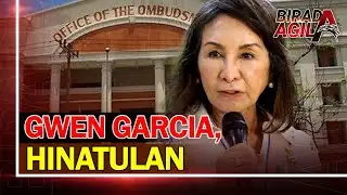 Birada Opinyon: Hatol ng ombudsman kay ex-Gov. Gwen Garcia