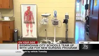 Birmingham City Schools team up with UAB for new nursing program