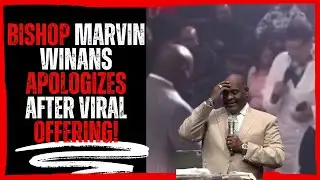 Bishop Marvin Winans Apologizes After Viral Church Moment!