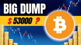 bitcoin big dump || $ 53000  ? #trading #bitcoinnews #bitcoin #btcdump