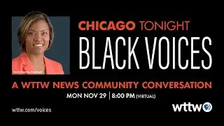 Black Voices: A WTTW News Community Conversation