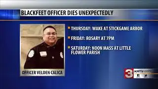 Blackfeet officer remembered as a community leader and mentor