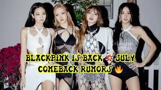 BLACKPINK Reportedly Set For Full-Group Comeback In July 💖 YG Responds!