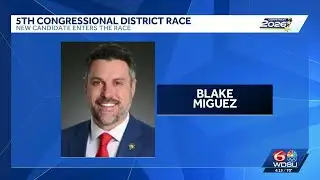 Blake Miguez enters 5th congressional district race
