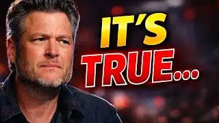 Blake Shelton No Longer Denies It — Rumors Officially Confirmed
