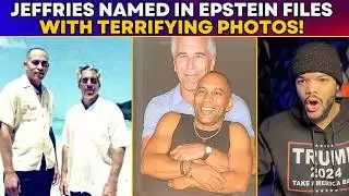 BLM DEVASTATED After Hakeem Jeffries Named in Epstein Files With TERRIFYING PHOTOS!