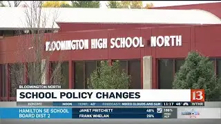 Bloomington North School Policy Changes