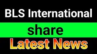 BLS International share latest news