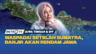 BMKG Experts Urge Residents to Be Alert for Natural Disasters on Java Island