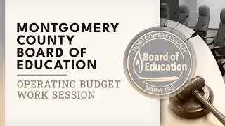 Board of Education - Operating Budget Work Session #3 - 2/2/26