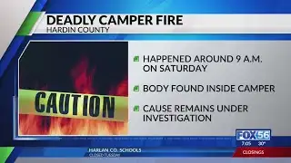 Body found inside Hardin County camper engulfed in flames