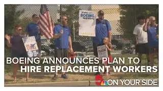 Boeing announces plan to hire replacement manufacturing workers as strike continues