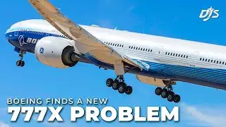 Boeing Has A New 777X Problem