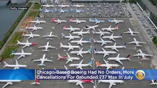 Boeing: No Orders, More Cancellations For Grounded 737 Max