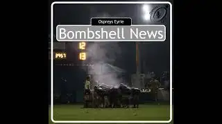 Bombshell News | Ospreys Eyrie