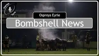Bombshell News | Ospreys Eyrie