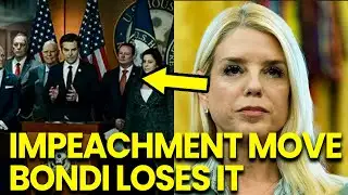 Bondi LOSES IT as Republicans MOVE ON Her IMPEACHMENT