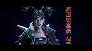 Borderlands 4  - Episode 31 - Unpaid Tab Part 1