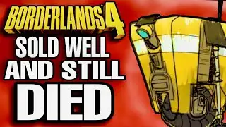 Borderlands 4 Sold Well And Still Died