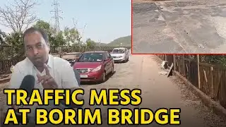 Borim Bridge Repairs Cause Long Traffic Jams, Commuters Suffer || GOA365 TV