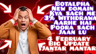 Botalpha New Withdrawal Update Today February 4 | Bot Alpha mine crypto Update | Botalpha Updates 😱😱