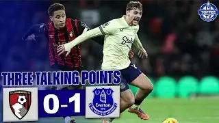 Bournemouth 0-1 Everton | Dewsbury-Hall Is Flying | 3 Talking Points