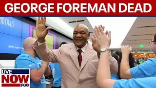 Boxing legend George Foreman dead at 76