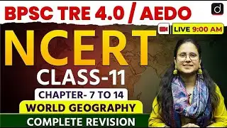 BPSC TRE 4.0 / AEDO | Geography Marathon | Drishti Teaching Exam