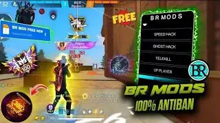 BR MODS OB52 UPDATE | OB52 FF HACK | FREE FIRE MOD MENU | FF HACK