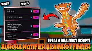 [BRAINROT FINDER🔥] AURORA FINDER STEAL A BRIANROT SCRIPT, HOW TO USE AURORA FINDER MOBILE & PC 2026