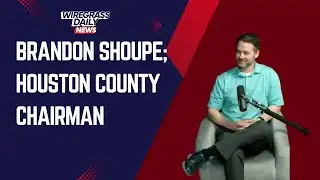 Brandon Shoupe Seeks Re-Election As Chairman