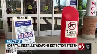 Brattleboro Memorial Hospital installs weapons detection system