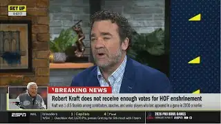 BREACKING NEWS | Adam Schefter on Robert Kraft does not receive enough votes for HOF enshrinement