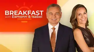 Breakfast with Eamonn & Isabel | Wednesday 1st February