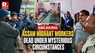 BREAKING: 4 Migrant Workers From Assam Found Dead In Bengaluru