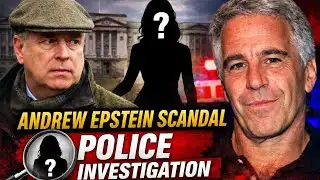 BREAKING: British Police Investigate Andrew
