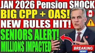 💥 Breaking CPP & OAS News January 2026 | Payments, Rules & Senior Impact