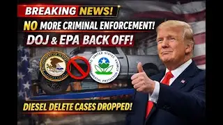 BREAKING: DOJ & EPA Drop Criminal Enforcement on Diesel Delete Cases!