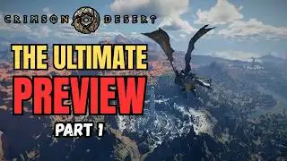 Breaking Down Crimson Desert