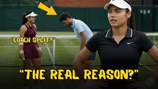 BREAKING: Emma Raducanu Has SPLIT With Her Coach — The REAL Reason Will Shock You ⭐