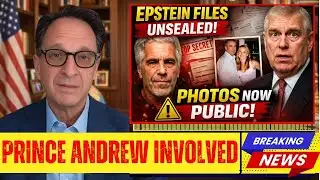 BREAKING: Epstein Documents Unsealed — Prince Andrew Photos LEAKED