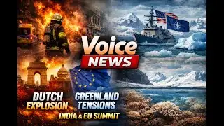 Breaking Global Headlines | Netherlands Explosion, Greenland Tensions & India–EU Summit