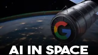 BREAKING: Google Wants to Run AI in Space Project Suncatcher