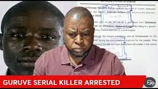 BREAKING: Guruve Serial Killer Arrested By Zimbabwe Military