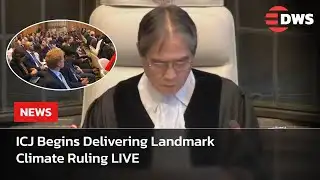 BREAKING: ICJ Begins Delivering Landmark Climate Ruling LIVE | Historic Global Case Unfolds | AC1E